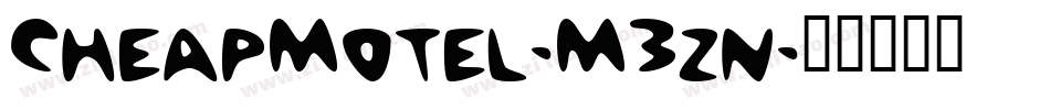 CheapMotel-M3zn字体转换
