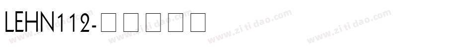 LEHN112字体转换