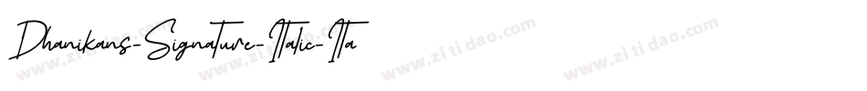 Dhanikans-Signature-Italic-Italic字体转换