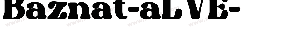 Baznat-aLVE字体转换
