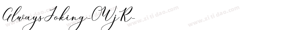 AlwaysJoking-0WjR字体转换
