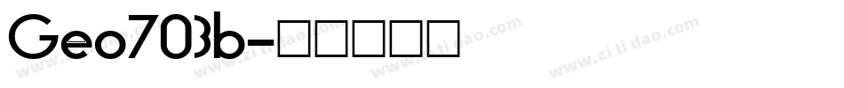 Geo703b字体转换