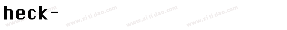 heck字体转换