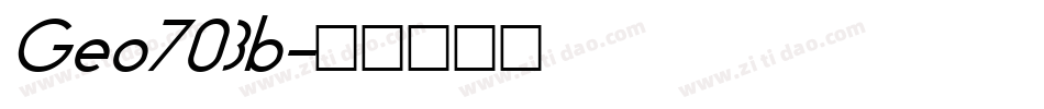 Geo703b字体转换