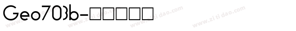 Geo703b字体转换