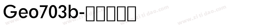 Geo703b字体转换