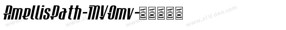 AmellisPath-MVOmv字体转换