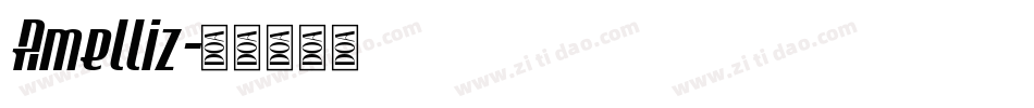 Amelliz字体转换