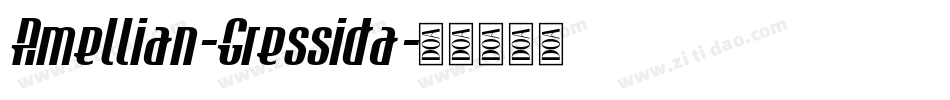 Amellian-Gressida字体转换