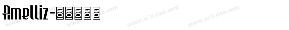 Amelliz字体转换