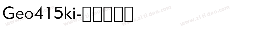 Geo415ki字体转换