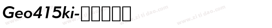 Geo415ki字体转换