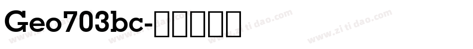 Geo703bc字体转换