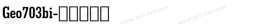 Geo703bi字体转换