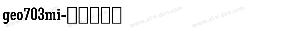geo703mi字体转换