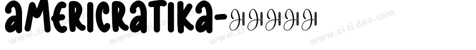Americratika字体转换