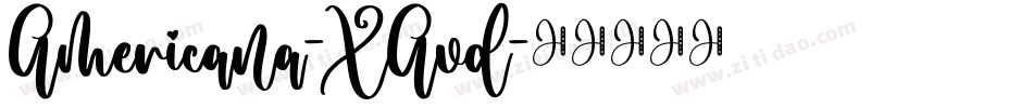 Americana-XAvd字体转换