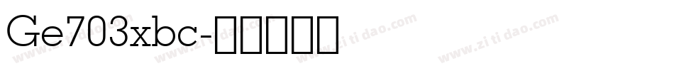 Ge703xbc字体转换