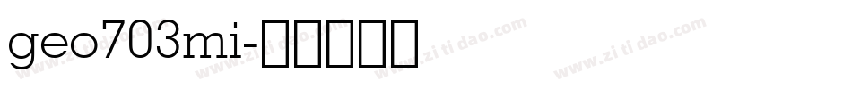 geo703mi字体转换