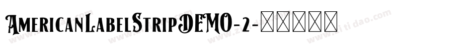 AmericanLabelStripDEMO-2字体转换