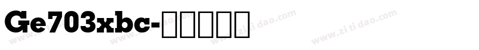 Ge703xbc字体转换