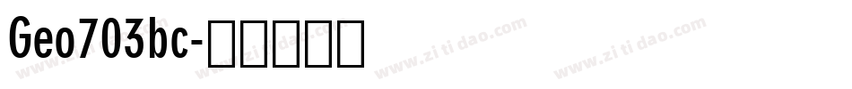 Geo703bc字体转换