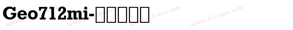 Geo712mi字体转换