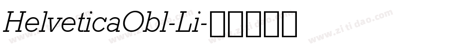 HelveticaObl-Li字体转换