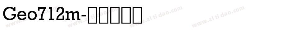 Geo712m字体转换