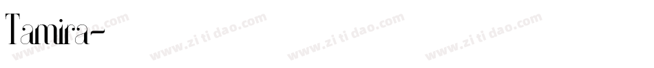 Tamira字体转换