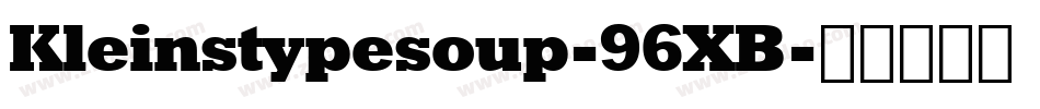 Kleinstypesoup-96XB字体转换