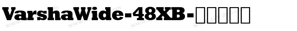VarshaWide-48XB字体转换
