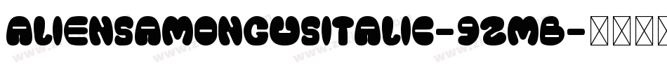 AliensAmongUsItalic-9ZMB字体转换