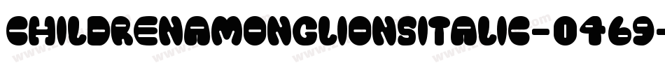 ChildrenAmongLionsItalic-0469字体转换