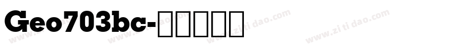 Geo703bc字体转换