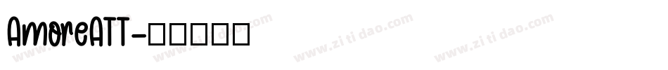 AmoreATT字体转换