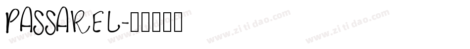 PASSAREL字体转换