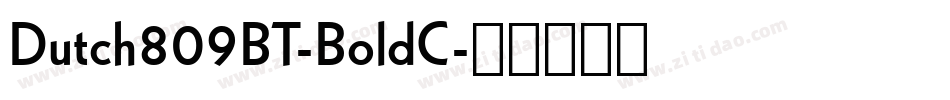 Dutch809BT-BoldC字体转换