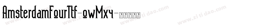 AmsterdamFourTtf-owMx4字体转换