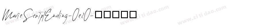 MovieScriptEnding-Oe2O字体转换