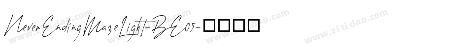 NeverEndingMazeLight-BE05字体转换