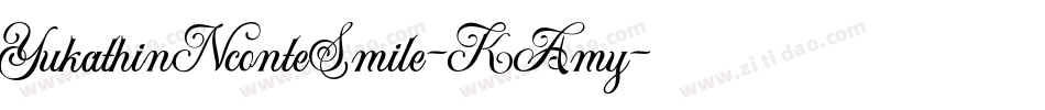 YukathinNconteSmile-KAmy字体转换