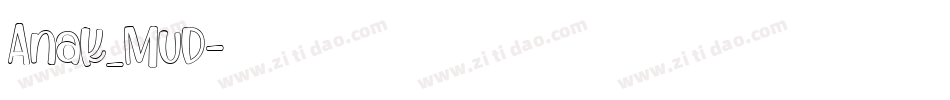 Anak_Mud字体转换