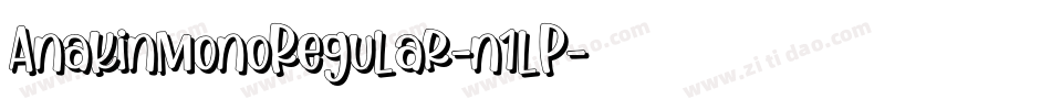 AnakinmonoRegular-n1lP字体转换