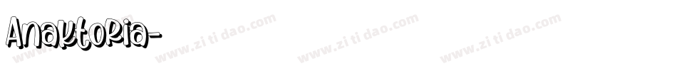 Anaktoria字体转换
