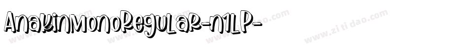 AnakinmonoRegular-n1lP字体转换