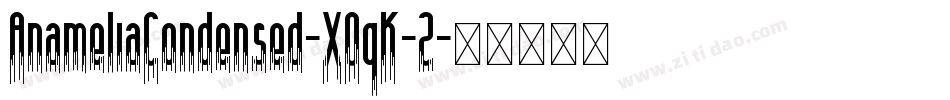 AnameliaCondensed-XOqK-2字体转换