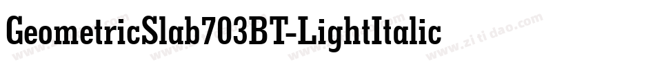 GeometricSlab703BT-LightItalic字体转换