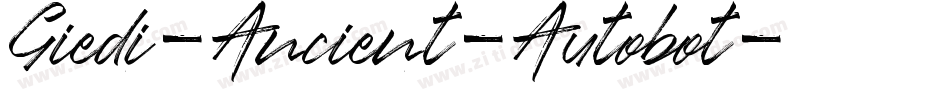 Giedi-Ancient-Autobot字体转换