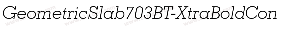 GeometricSlab703BT-XtraBoldCond字体转换